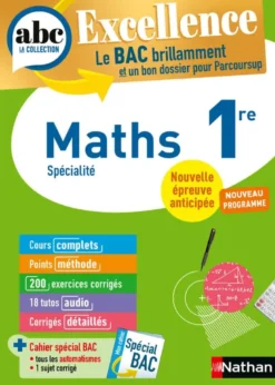 ABC BAC Excellence Maths 1re 2027