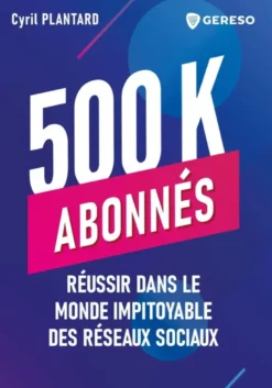 500 000 abonnés