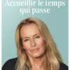 Accueillir le temps qui passe