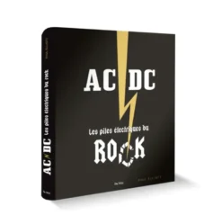 AC/DC, les piles électriques du rock