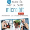 54 activités avec la carte micro:bit
