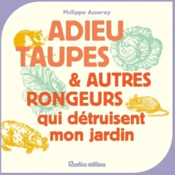 Adieu taupes et autres rongeurs qui détruisent mon jardin