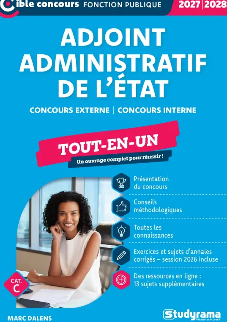 Adjoint administratif de l’État – Tout-en-un (Catégorie C – Concours 2027-2028)