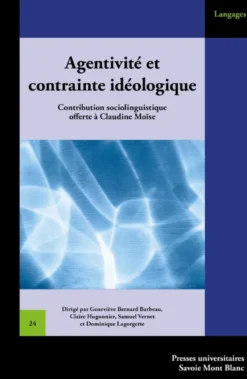 Agentivité et contrainte idéologique