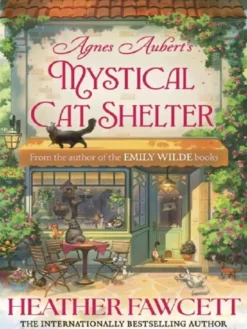 Agnes Aubert's Mystical Cat Shelter - UK Paperback