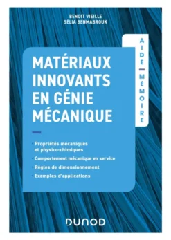 Aide mémoire - Matériaux innovants en génie mécanique