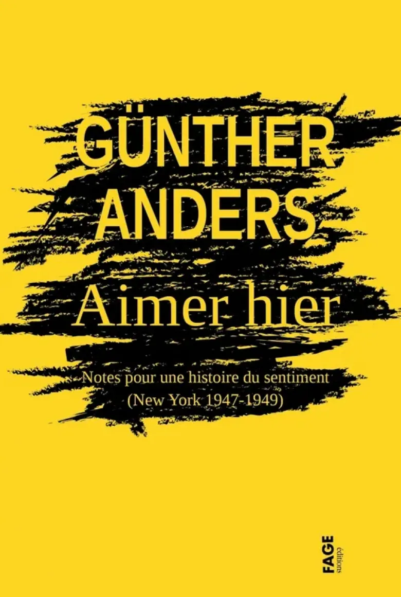 Aimer hier. Notes pour une histoire du sentiment
