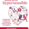 Aimer quand on est hypersensible