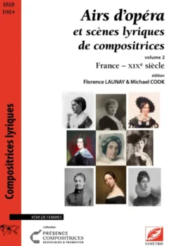 Airs d’opéra et scènes lyriques de compositrices