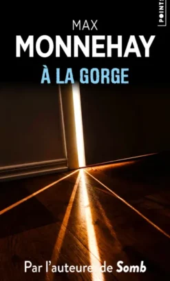 A la gorge