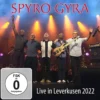 AlbumCD AUDIO + DVD (package CD) Live in Leverkusen 2022 (CD + DVD) / Spyro Gyra