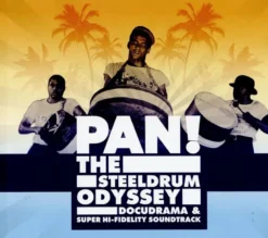 AlbumCD AUDIO + DVD (package CD) Pan! the Steeldrum Odyssey
