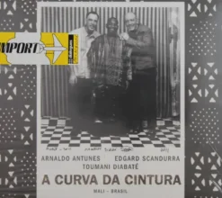 AlbumCD 12 CM LP A Curva Da Cintura