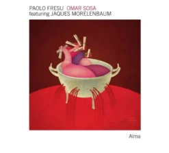 AlbumCD 12 CM LP Alma / Paolo Fresu & Omar Sosa