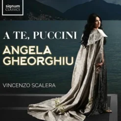 AlbumCD 12 CM LP A Te, Puccini / Angela Gheorghiu