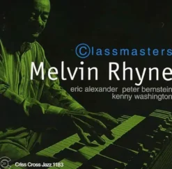 AlbumCD 12 CM LP Classmasters / Melvin Rhyne