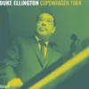 AlbumCD 12 CM LP Copenhagen 1964 / Duke Ellington