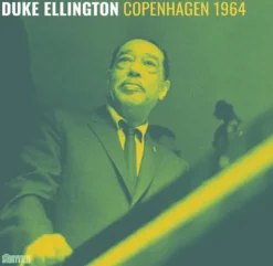 AlbumCD 12 CM LP Copenhagen 1964 / Duke Ellington