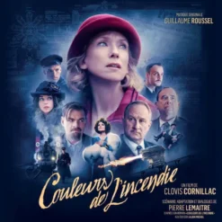 AlbumCD 12 CM LP Couleurs de l'Incendie (Bande originale du film de Guillaume Roussel)