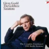 AlbumCD 12 CM LP Glenn Gould - The Goldberg Variations - The Complete 1981 Studio Sessions