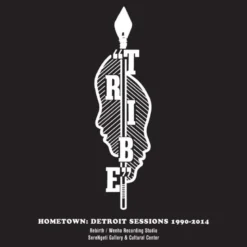 AlbumCD 12 CM LP Hometown/Detroit Sessions 1990 2014