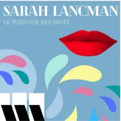 AlbumCD 12 CM LP Le Pouvoir Des Mots