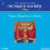 AlbumCD 12 CM LP LES CHEFS-D'ŒUVRE DE LA MUSIQUE SACREE, Vol 3 - Vêpres, Magnificat et Motets (10 CDs)