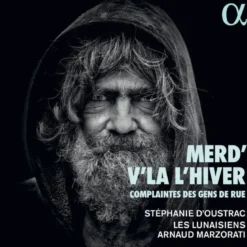AlbumCD 12 CM LP Merd'v'là l'hiver. Complaintes des gens de rue