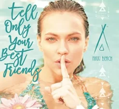 AlbumCD 12 CM LP Nikki Beach - Tell Only Your Best Friends