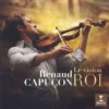 AlbumCD 12 CM LP Renaud Capucon : Le Violon Roi