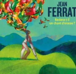 AlbumCD 12 CM LP Restera-t-il un chant d'oiseau ?