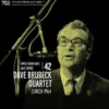 AlbumCD 12 CM LP Swiss Radio Days Jazz Series, vol. 42 / Dave Brubeck Quartet - Zurich, 1964
