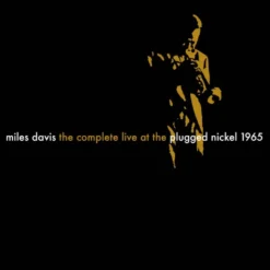 AlbumCD 12 CM LP The Complete Plugged Nickel Live 1965