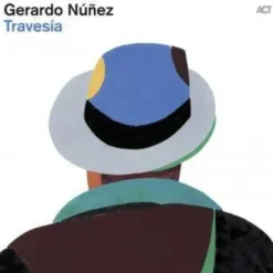 AlbumCD DIGIPACK Nunez Gerardo / Travesia