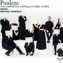 AlbumCD DIGIPACK Poulenc: The Complete Works for A Cappella Choir