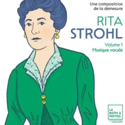 AlbumCD DIGIPACK Rita Strohl: Volume 1, Musique vocale