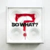 AlbumCD DIGIPACK So What?