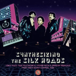 Album2 LP Synthesizing The Silk Roads/Uzbek Disco/Tajik Folktronica/Uyghur Rock And Crimean Tatar Jazz From 1980S Soviet Central Asia/Limited