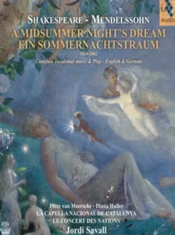 AlbumSACD Shakespeare - Mendelssohn - Le Songe D’une Nuit D’été