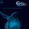 Album33 T 30 CM Chet Baker And His Quintet With Bobby Jaspar (Chet Baker in Paris Vol. 3)