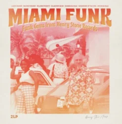 Album33 T 30 CM Collection Henry Stone - Miami Funk