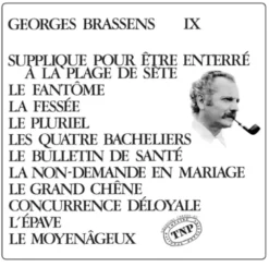 Album33 T 30 CM George Brassens IX (N°11) ... Supplique Pour Un Être Enterré A La Plage De Sète