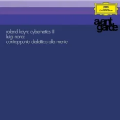Album33 T 30 CM Kayn: Cybernetics III / Nono: Contrappunto dialettico alla mente