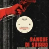 Album45 T (30CM) MAXI Sangue Di Sbirro