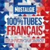 Album33 T 30 CM Nostalgie 100% Tubes Français