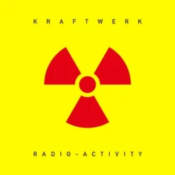 Album33 T 30 CM Radio-Activity (50Th Anniversary)
