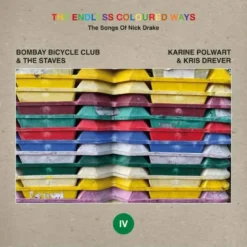 Album45 T 17 CM SINGLE The Endless Coloured Ways: The Songs Of Nick Drake Vol.4