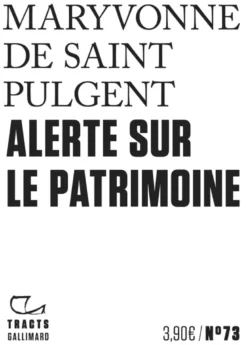 Alerte sur le patrimoine