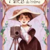 Alice au pays du cinéma - La vie extraordinaire d' Alice Guy, la première cinéaste