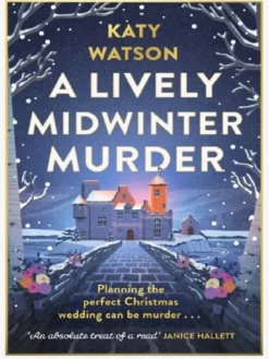 A Lively Midwinter Murder